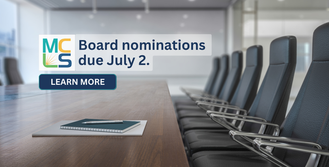 Your voice, your Board: MCLS seeks 2026–2028 nominations