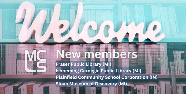 Welcome our new MCLS members!