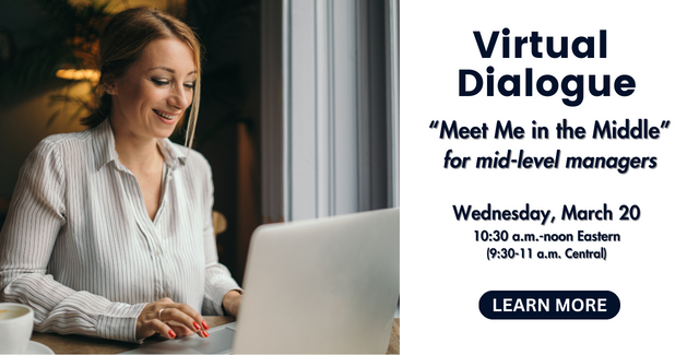 “Meet Me in the Middle”—a Virtual Dialogue designed for mid-level managers