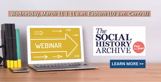 Reminder: register now for The Social History Archive webinar