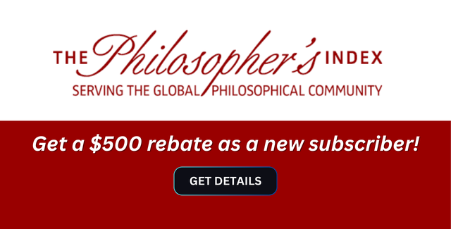 Get a $500 rebate as a new subscriber to The Philosopher's Index